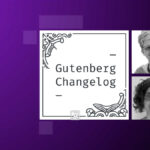 In this episode, Tammie Lister and Birgit Pauli-Haack discuss Gutenberg Changelog #96 – Gutenberg plugins versions 17.6 and 17.7, Mega Menus, Interactivity API and WordPress 6.5 Show Notes / Transcript Show Notes Special Guest: Tammie Lister Community Contributions What’s Released: What’s in active development or discussed Section Styling, Colorways, and Typesets for WP 6.6 Meetup: How…